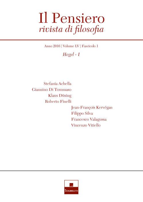 Il pensiero. Rivista di filosofia (2016). Nuova ediz.. Vol. 55\1: Hegel. - copertina