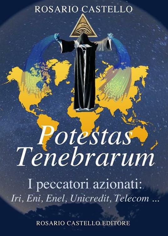 Potestas tenebrarum - Rosario Castello - ebook