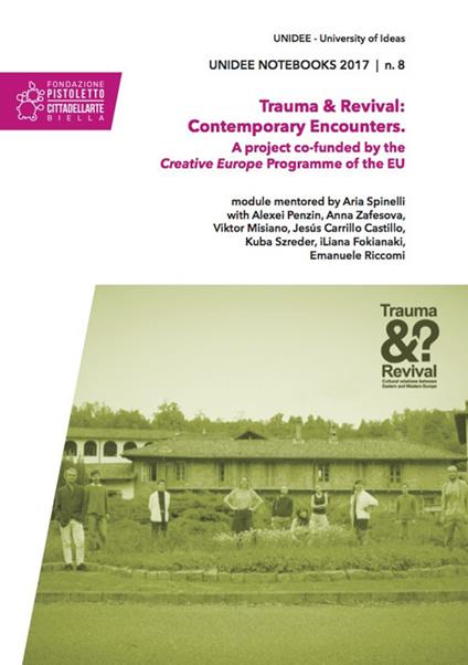 Trauma & revival: contemporary encounters. A project co-funded by the Creative Europe Programme of the EU - copertina