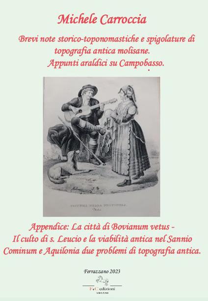 Brevi note storico-toponomastiche e spigolature di topografia antica molisane. Appunti araldici su Campobasso - Michele Carroccia - copertina