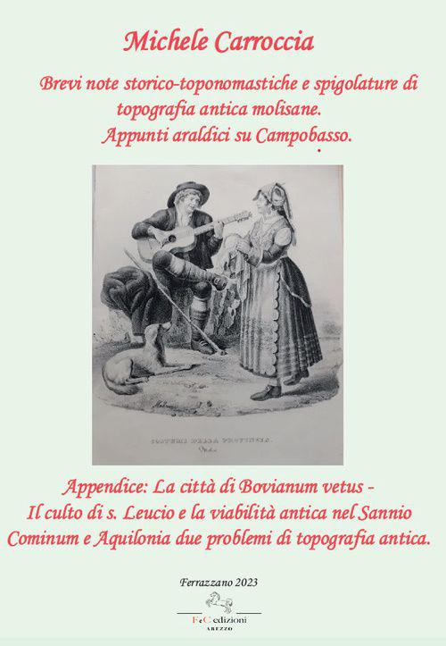 Brevi note storico-toponomastiche e spigolature di topografia antica molisane. Appunti araldici su Campobasso - Michele Carroccia - copertina