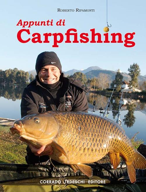 Appunti di Carpfishing - Roberto Ripamonti - copertina