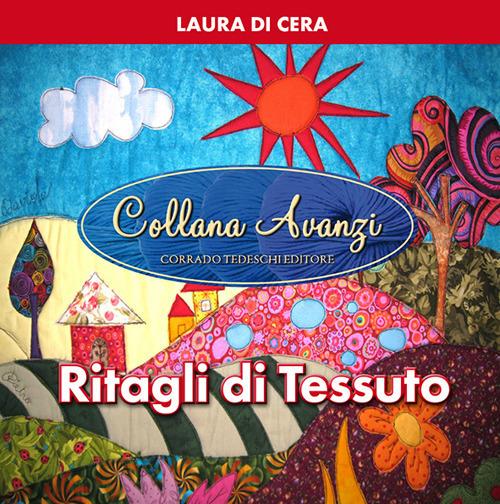 Ritagli di tessuto - Laura Di Cera - copertina