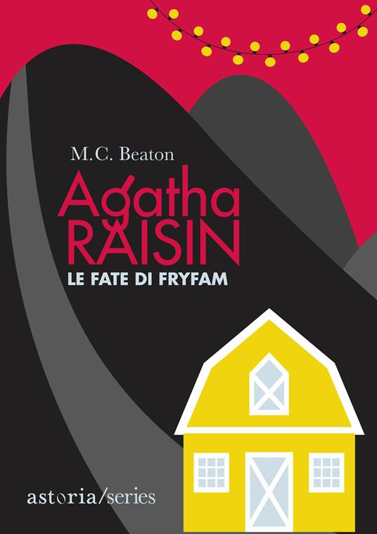 Le fate di Fryfam. Agatha Raisin - M. C. Beaton,Marina Morpurgo - ebook