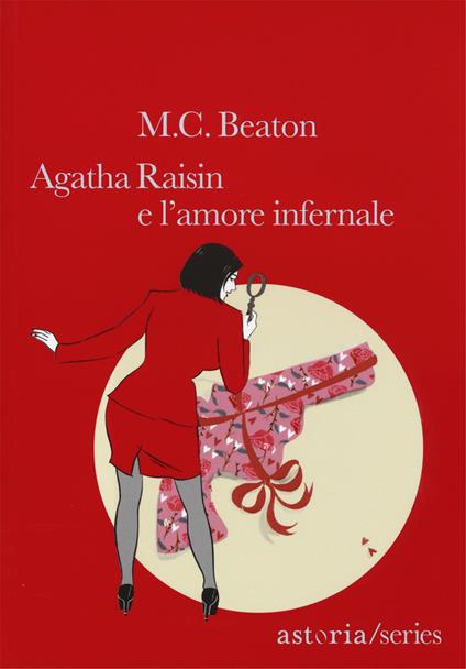 Agathe Raisin e l'amore infernale - M. C. Beaton - copertina
