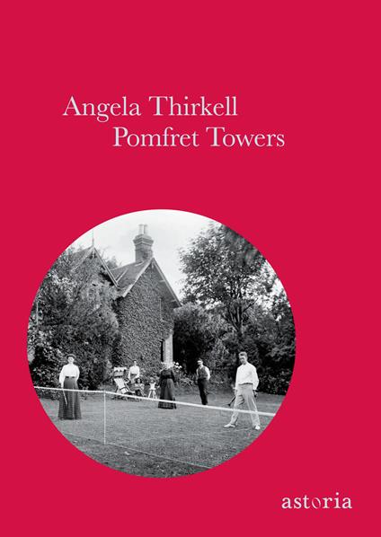 Pomfret towers - Angela Thirkell,Marina Morpurgo - ebook