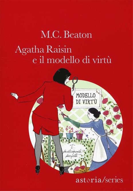 Il modello di virtù. Agatha Raisin - M. C. Beaton - copertina