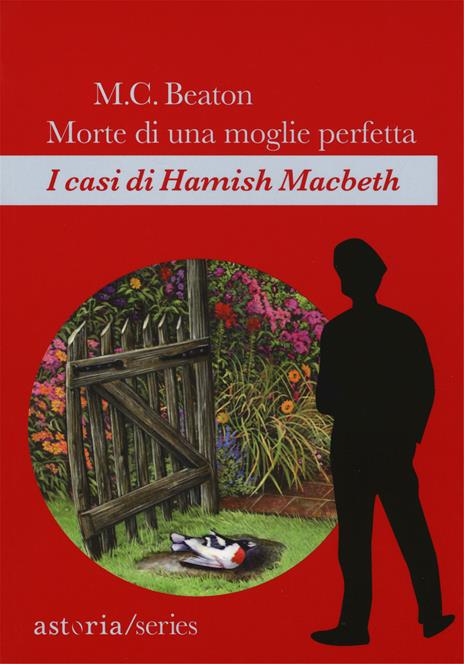 Morte di una moglie perfetta. I casi di Hamish Macbeth - M. C. Beaton - copertina