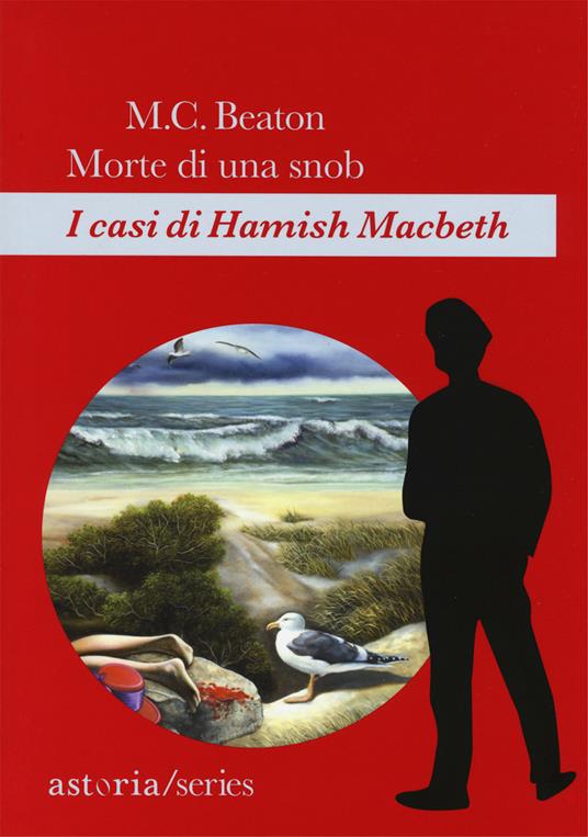 Morte di una snob. I casi di Hamish Macbeth - M. C. Beaton - copertina