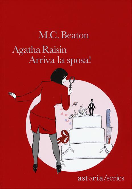 Arriva la sposa! Agatha Raisin - M. C. Beaton - copertina