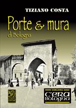 Porte e mura di Bologna