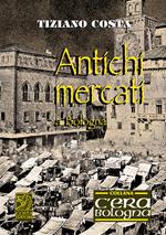 Antichi mercati a Bologna