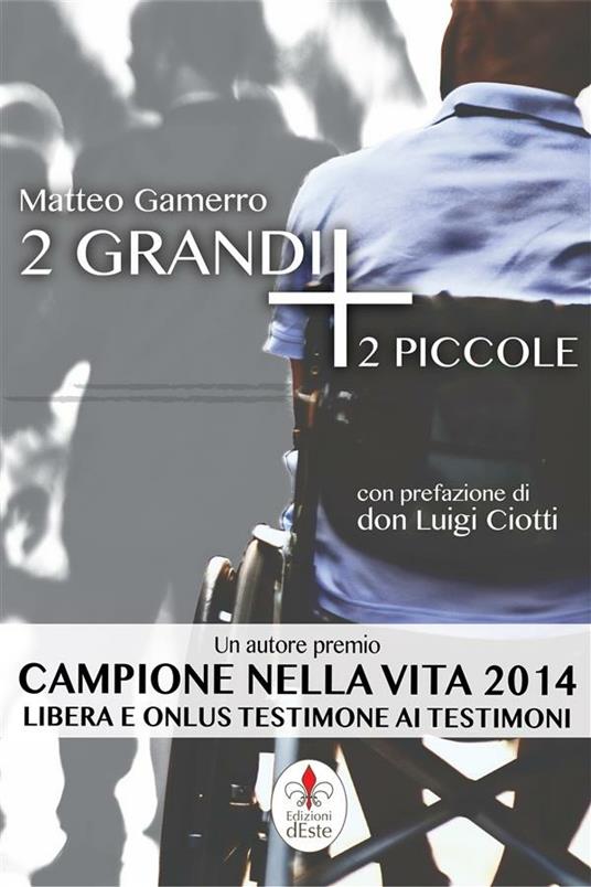 2 grandi + 2 piccole - Matteo Gamerro - ebook