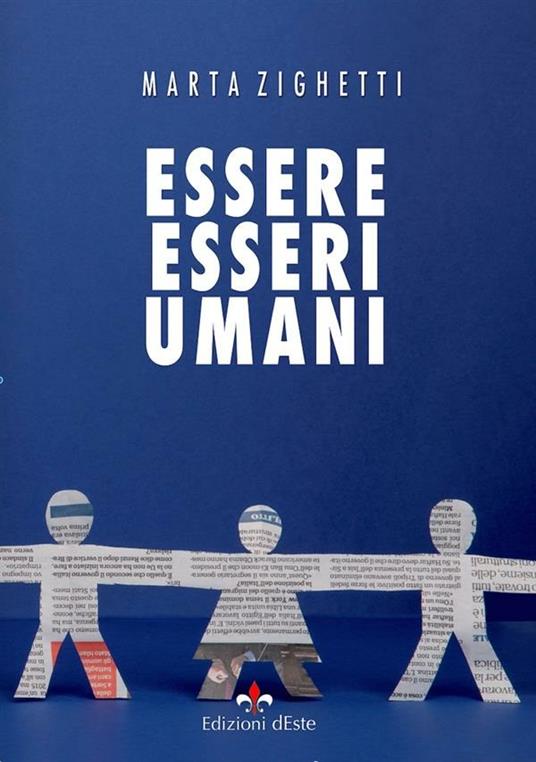 Essere esseri umani - Marta Zighetti - ebook