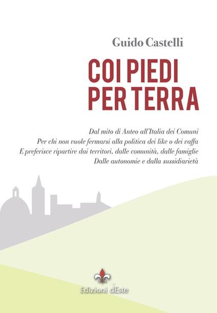 Coi piedi per terra - Guido Castelli - copertina