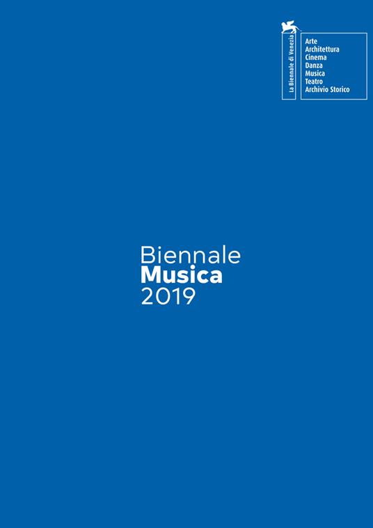 Biennale Musica 2019. Back to Europe. Ediz. italiana e inglese - Cesare Fertonani - copertina