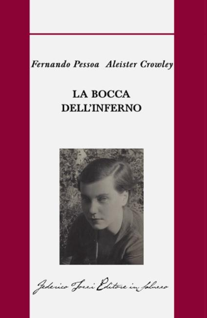 La bocca dell'inferno - Fernando Pessoa,Aleister Crowley - copertina