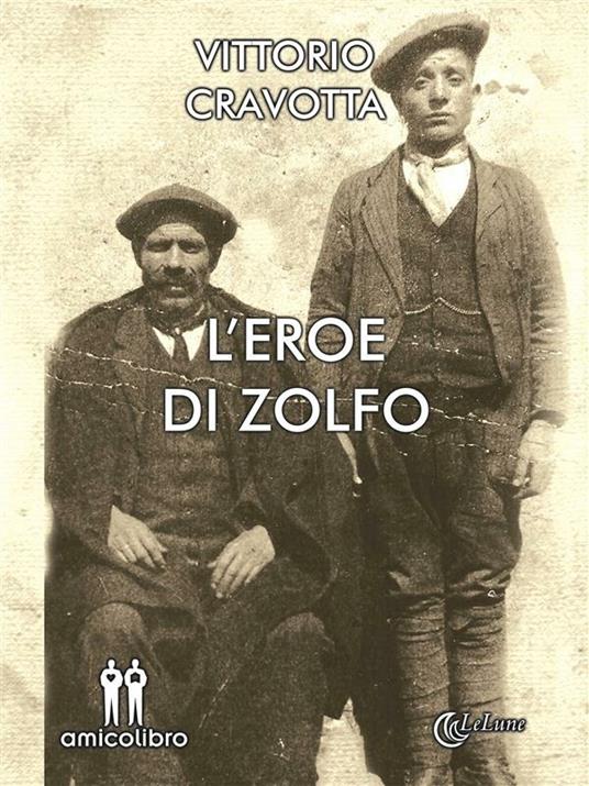 L' eroe di zolfo - Vittorio Cravotta - ebook
