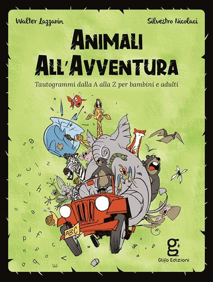 Animali all'avventura - Walter Lazzarin - copertina