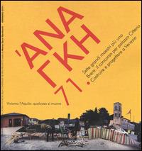 'Ananke. Quadrimestrale di cultura, storia e tecniche della conservazione per il progetto (2014). Vol. 71: Sette grandi maestri più uno. Brera: il concorso per palazzo Citterio. Costruire e progettare a Venezia. - Marco Dezzi Bardeschi - copertina