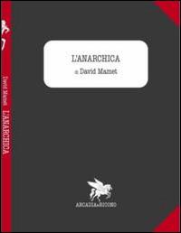 L'anarchia - David Mamet - copertina