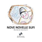 Nove novelle sufi. Ediz. a caratteri grandi