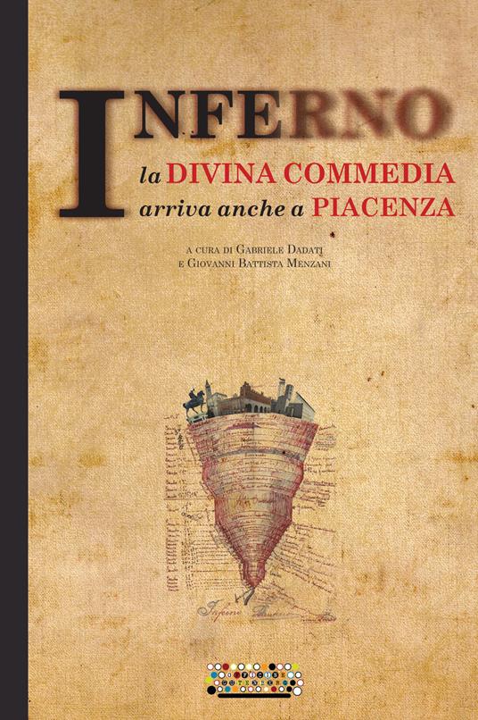 Inferno. La Divina Commedia arriva anche a Piacenza - copertina