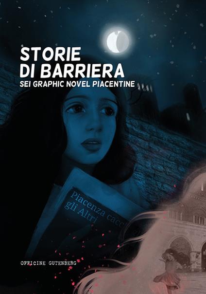 Storie di barriera. Sei graphic novel piacentine - copertina