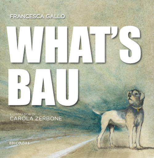 What's bau - Francesca Gallo - copertina