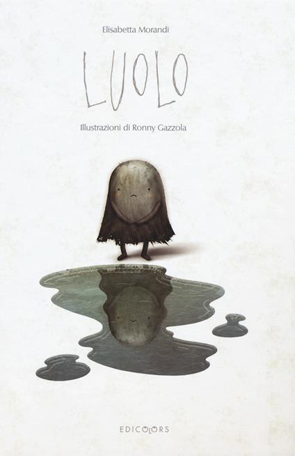 Luolo. Vol. 1 - Elisabetta Morandi - copertina