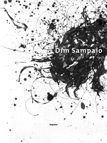 Dim Sampaio. Catalogo della mostra (Gaeta, 4 marzo-10 aprile 2016). Ediz. illustrata - Pietro Bellasi,Chiara Gatti - copertina