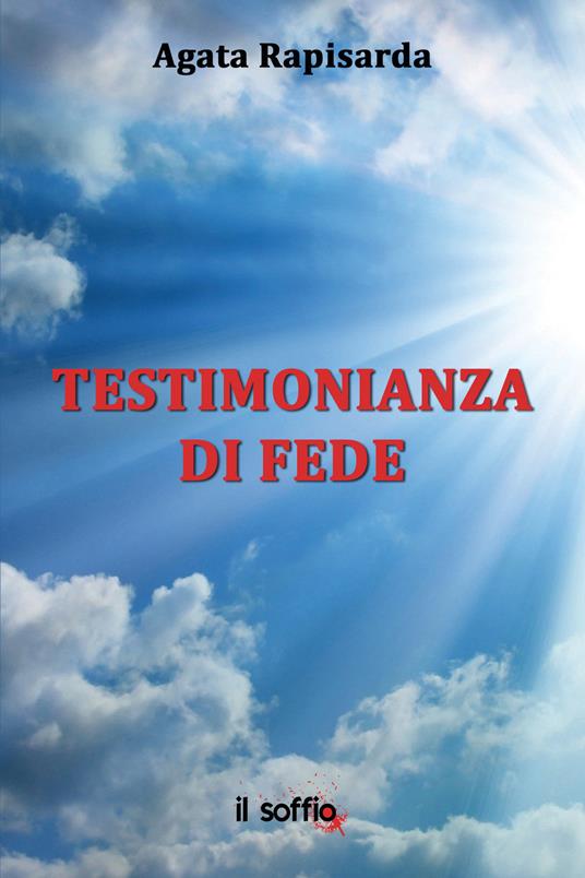 Testimonianza di fede - Agata Rapisarda - copertina