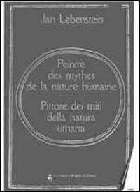 Jan Lebenstein. Peintre des mythes de la nature humaine. Specimen. ConCD - Giorgio Cegna - copertina