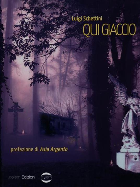 Qui giaccio - Luigi Schettini - 2