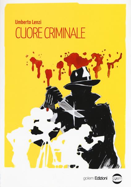 Cuore criminale - Umberto Lenzi - copertina