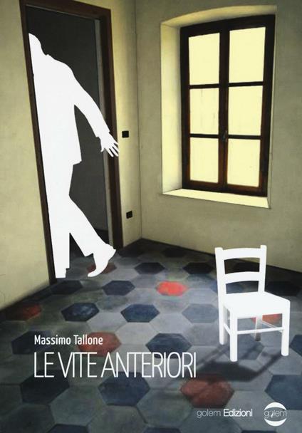 Le vite anteriori - Massimo Tallone - copertina