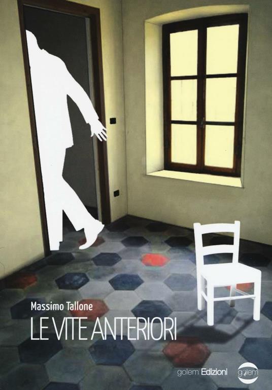 Le vite anteriori - Massimo Tallone - copertina