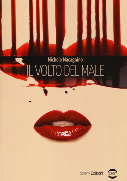 Il volto del male - Michele Macagnino - copertina