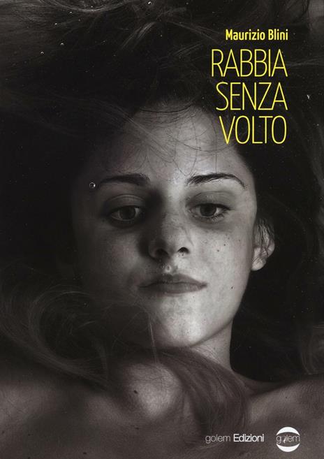 Rabbia senza volto - Maurizio Blini - copertina
