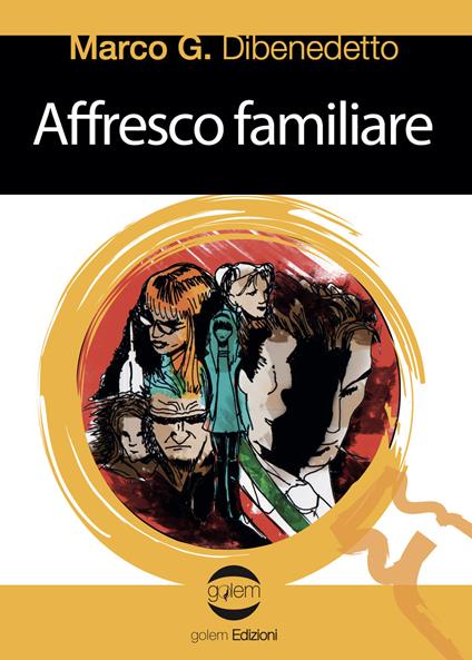 Affresco familiare - Marco G. Dibenedetto - copertina