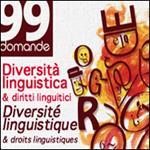 Diversità linguistica & diritti linguistici. Ediz. italiana e francese