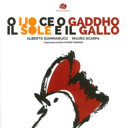 O ijo ce o gaddho-Il sole e il gallo - Mauro Scarpa - copertina