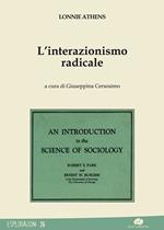 L'interazionismo radicale