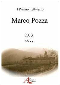 Premio letterario «Marco Pozza» 2013 - copertina