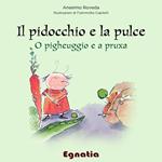 Il pidocchio e la pulce-O pigheuggio e a pruxa