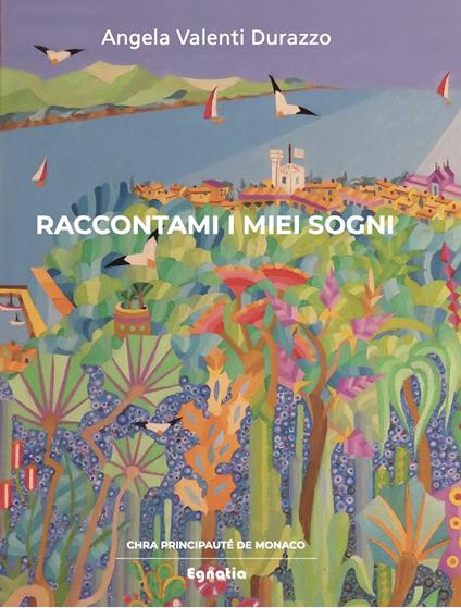 Raccontami i miei sogni - Angela Valenti Durazzo - copertina