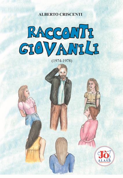 Racconti giovanili (1974-1978) - Alberto Criscenti - copertina