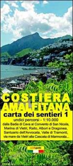 Mappa dei sentieri della costiera amalfitana. Scala 1:10.000. Vol. 1: Da Vietri sul Mare a Minori.