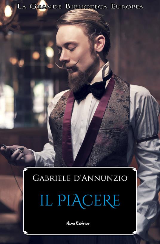 Il piacere - Gabriele D'Annunzio - ebook