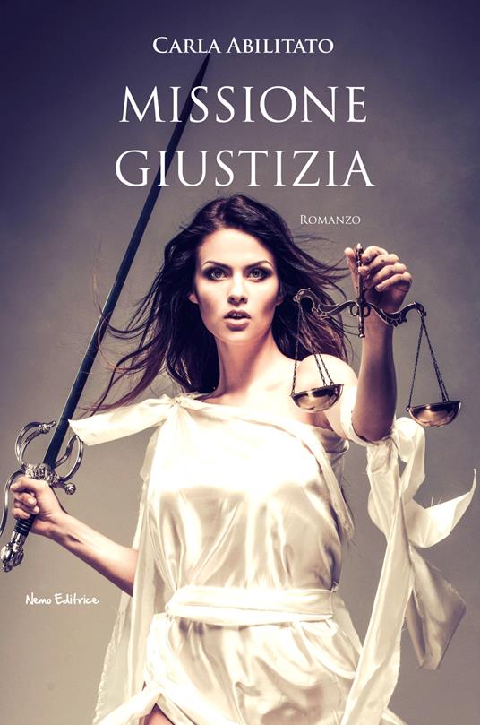 Missione giustizia - Carla Abilitato - ebook